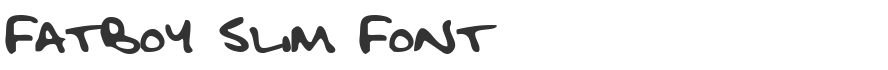 Fatboy Slim Font