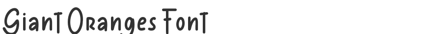 Giant Oranges Font