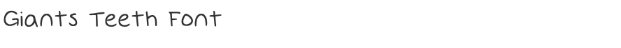 Giants Teeth Font