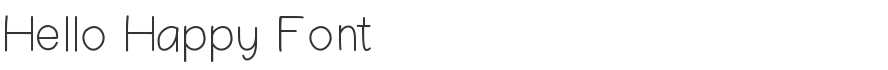 Hello Happy Font