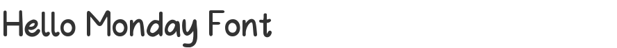 Hello Monday Font