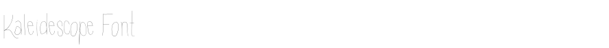 Kaleidescope Font