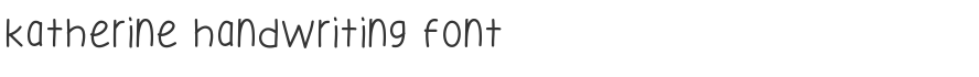 Katherine Handwriting Font