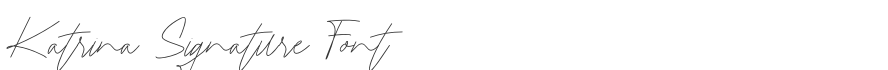 Katrina Signature Font