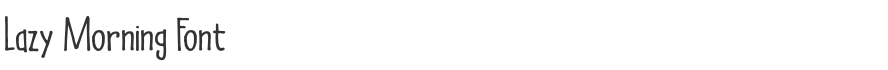 Lazy Morning Font