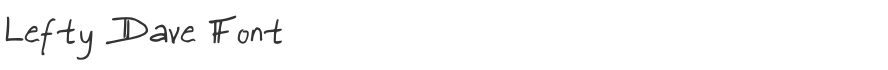 Lefty Dave Font