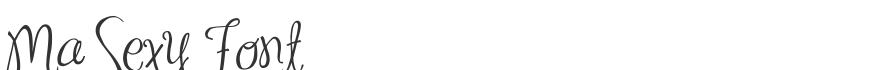 Ma Sexy Font