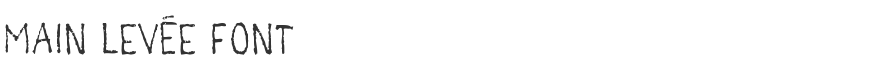 Main levée Font