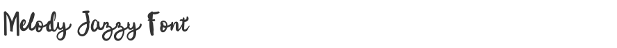 Melody Jazzy Font