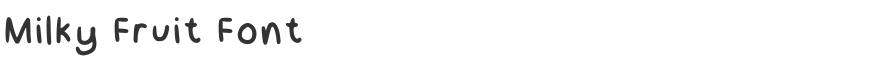 Milky Fruit Font