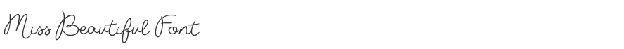 Miss Beautiful Font