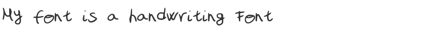 My font is a handwriting Font