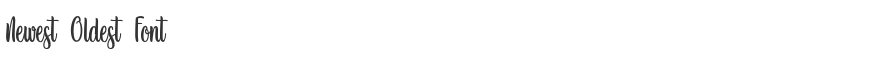 Newest Oldest Font