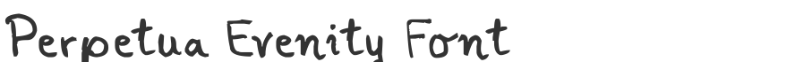Perpetua Evenity Font