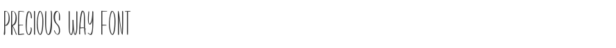 Precious Way Font