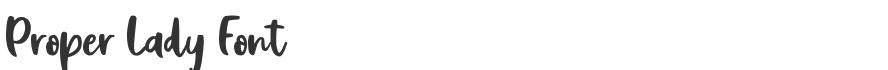 Proper Lady Font