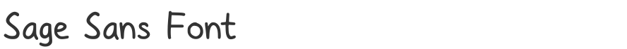 Sage Sans Font