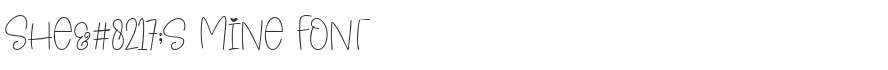She’s Mine Font