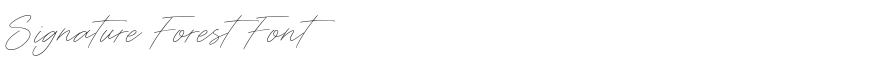 Signature Forest Font