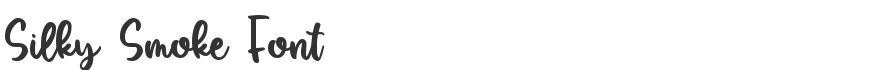Silky Smoke Font
