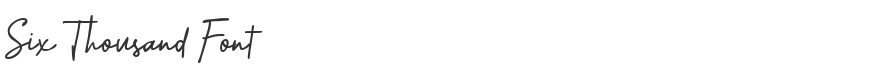 Six Thousand Font