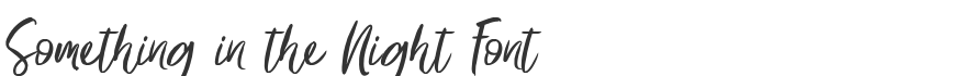 Something in the Night Font