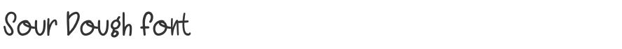 Sour Dough Font