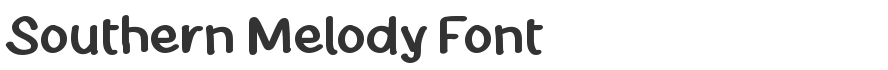 Southern Melody Font