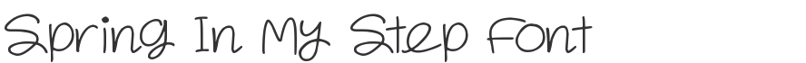 Spring In My Step Font