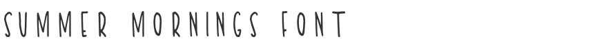 Summer Mornings Font