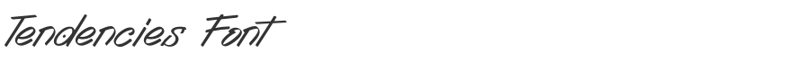 Tendencies Font