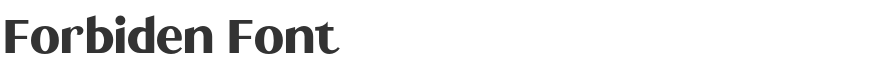 Forbiden Font
