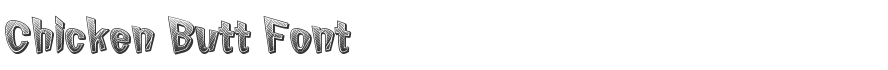 Chicken Butt Font