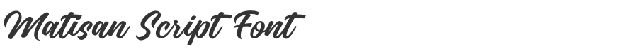 Matisan Script Font