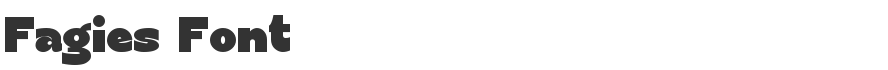 Fagies Font