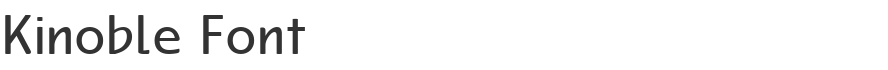 Kinoble Font