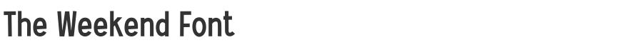 The Weekend Font