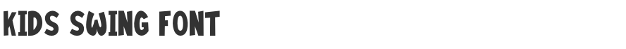 Kids Swing Font