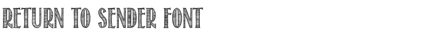 Return To Sender Font