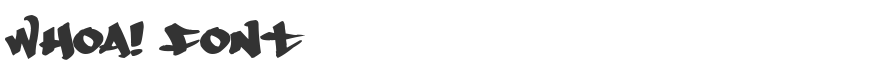 Whoa! Font