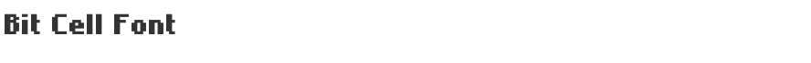 Bit Cell Font