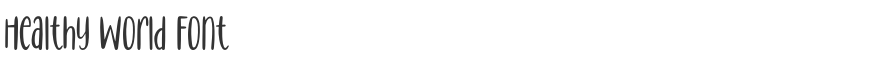 Healthy World Font