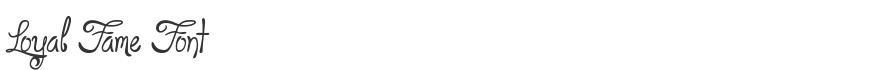 Loyal Fame Font