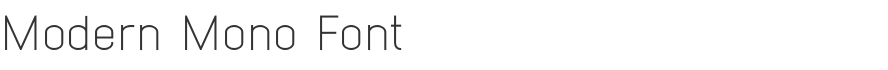 Modern Mono Font