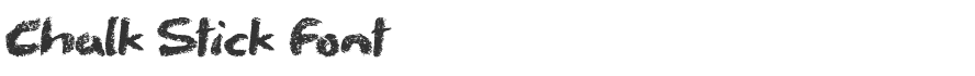 Chalk Stick Font