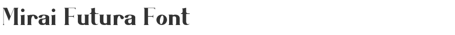Mirai Futura Font