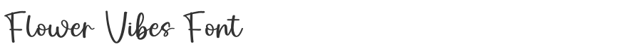 Flower Vibes Font