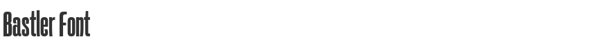 Bastler Font