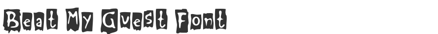 Beat My Guest Font