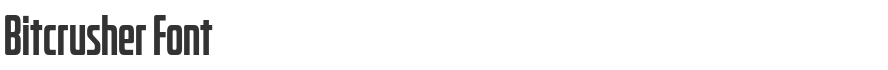 Bitcrusher Font